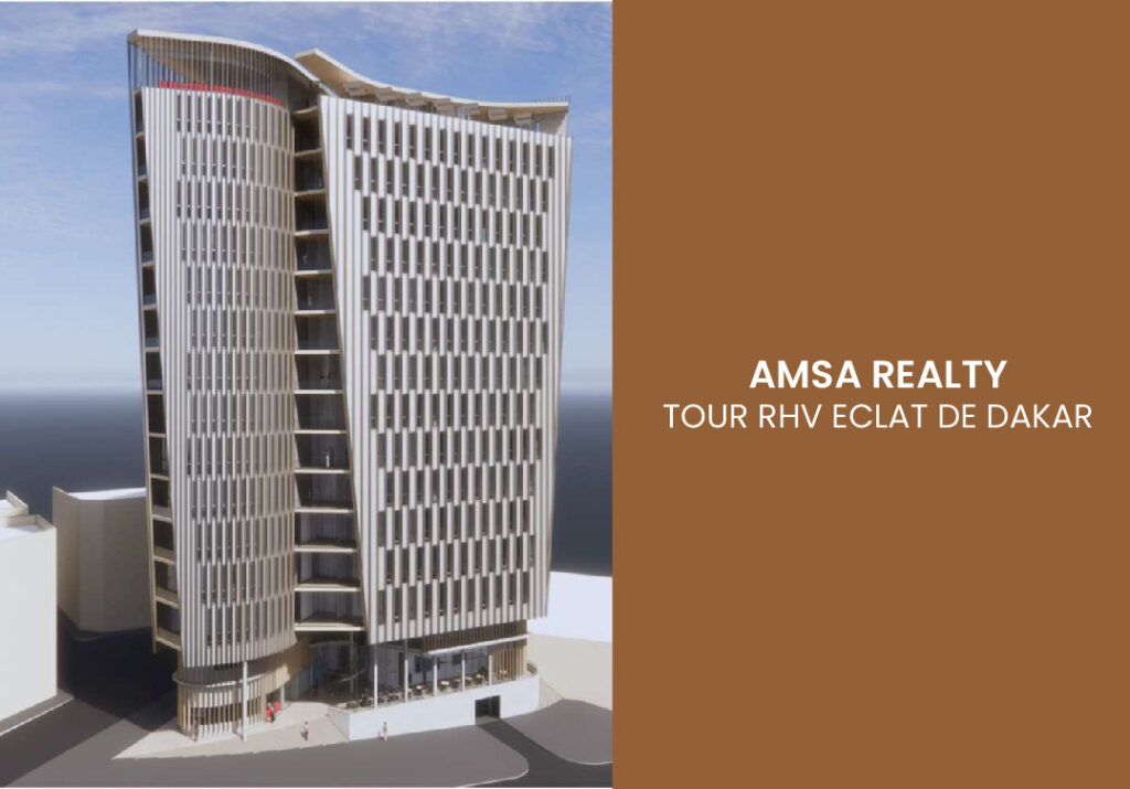AMSA Realty — Tour RHV Eclat de Dakar