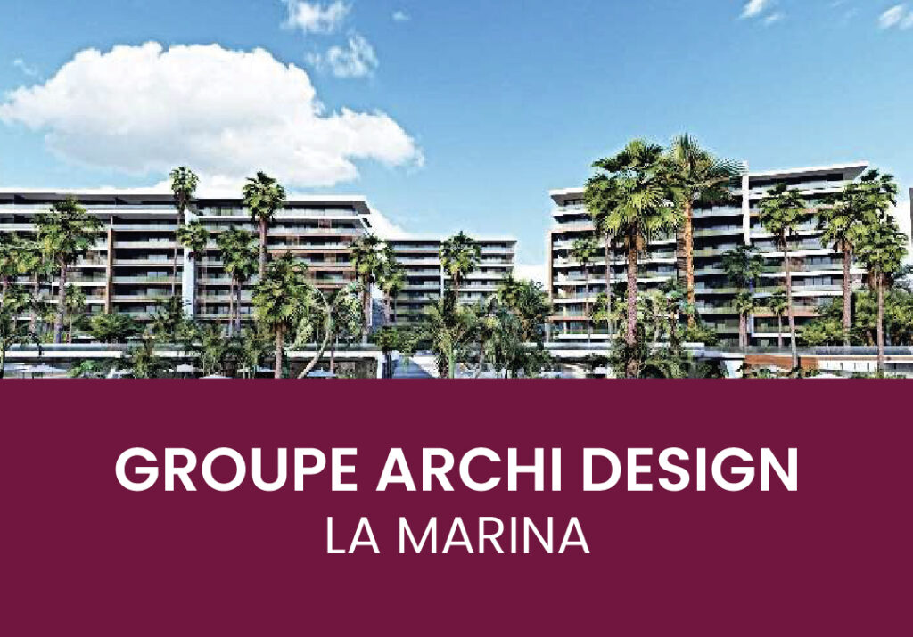 Groupe Archi Design — La Marina
